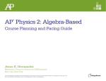 AP Physics 2 Course Planning and Pacing Guide by Jesus E