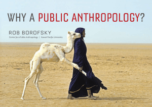 Why A Public AnthroPology? - Center for a Public Anthropology