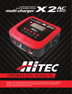 WARNING: THE CHARGING AND DISCHARGING OF RC HOBBY