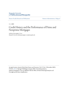 Credit History and the Performance of Prime and Nonprime Mortgages