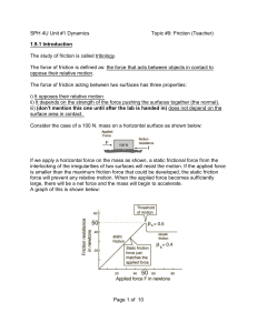 SPH 4U Unit #1 Dynamics Topic #9: Friction (Teacher) Page 1 of 10