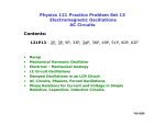 Physics 121 Practice Problem Set 13 Electromagnetic Oscillations