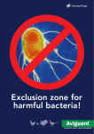 Exclusion zone for harmful bacteria!
