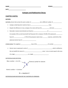 Isotopes and Radioactive Decay