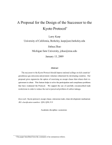 A Proposal for the Design of the Successor to the Kyoto Protocol*