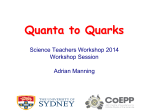 Quanta to Quarks - The University of Sydney