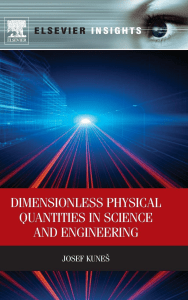 Dimensionless Physical Quantities in Science and