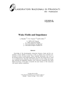 Wake Fields and Impedance