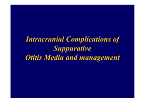 Intracranial Complications of Suppurative Otitis Media