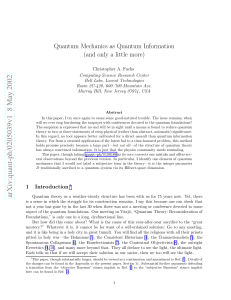 Quantum Mechanics as Quantum Information (and only a little more)