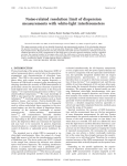 Noise-related resolution limit of dispersion measurements with white