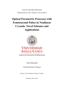 Optical Parametric Processes with Femtosecond