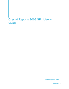 Crystal Reports 2008 SP1 User`s Guide