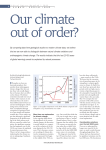 Our climate out of order?