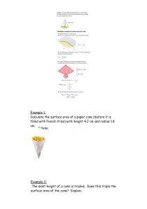 Example 1: Calculate the surface area of a paper cone (before it is