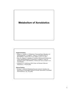 Metabolism of Xenobiotics