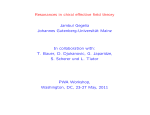 Resonances in chiral effective field theory Jambul Gegelia