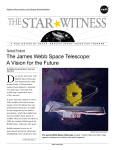 The James Webb Space Telescope: A Vision for the Future