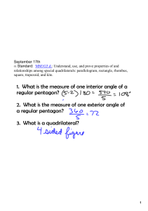 1. What is the measure of one interior angle of a