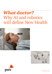 What doctor? Why AI and robotics will define New Health