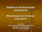 Presentation - Minimising harm through education