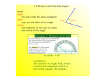 Postulate 3: Protractor Postulate 1.4 Measure and Classify Angles