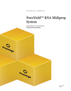 PureYield™ RNA Midiprep System Technical Manual