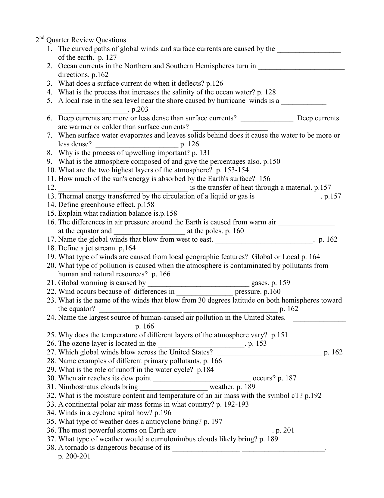 2 Quarter Review Questions 1. The curved paths of global winds 2 Quarter Review Questions 1. The curved paths of global winds