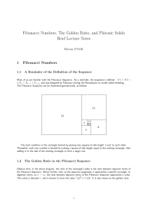 Fibonnaci Numbers, The Golden Ratio, and Platonic Solids