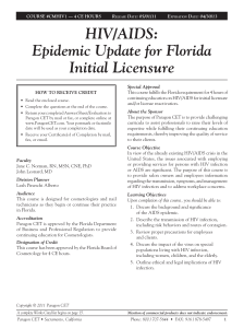 HIV/AIDS: Epidemic Update for Florida Initial Licensure