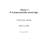 Theme 2 A Computationally sound logic