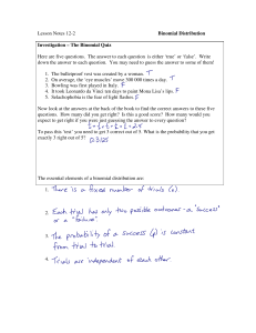 Lesson Notes 12-2 Binomial Distribution Investigation – The