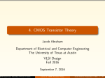 4. CMOS Transistor Theory - The University of Texas at Austin