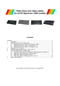 Video fixes and video cables for all ZX Spectrum