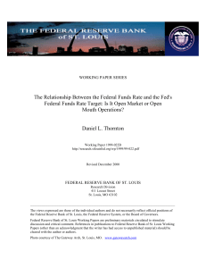The Relationship Between the Federal Funds Rate and the Fed`s