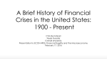 A Brief History of Financial Crises in the United States
