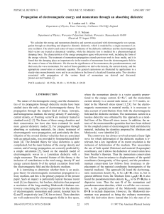 Propagation of electromagnetic energy and momentum through an