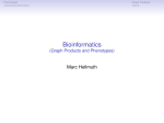 Bioinformatics (Graph Products and Phenotypes)