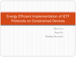 Energy Efficient Implementation of IETF Protocols on Constrained