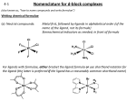 Nomenclature for d-block complexes Writing chemical names