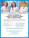 Known worldwide as a leader in women`s health. Now at Patriot Place.