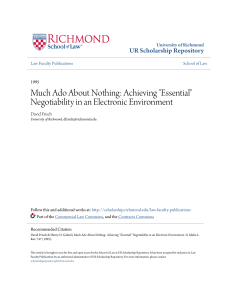 Much Ado About Nothing: Achieving "Essential" Negotiability in an
