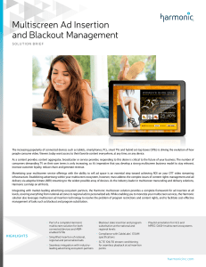 Multiscreen Ad Insertion and Blackout Management