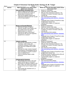 Chapter 9 Volcanoes Test Study Guide: Geology 1P, Mr. Traeger