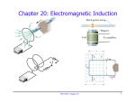 Chapter 20: Electromagnetic Induction