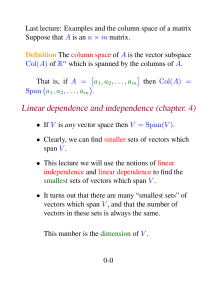 Linear dependence and independence (chapter. 4)
