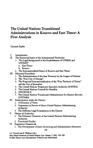 The United Nations Transitional Administrations in Kosovo and East