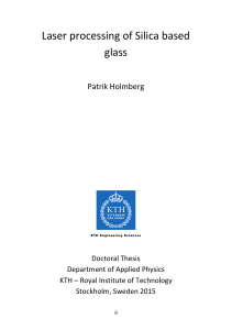 Laser processing of Silica based glass