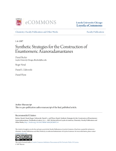 Synthetic Strategies for the Construction of Enantiomeric