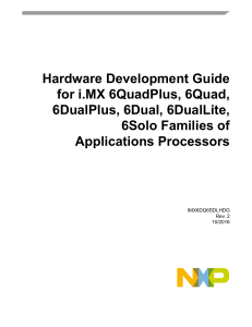 Hardware Development Guide for i.MX 6QuadPlus, 6Quad